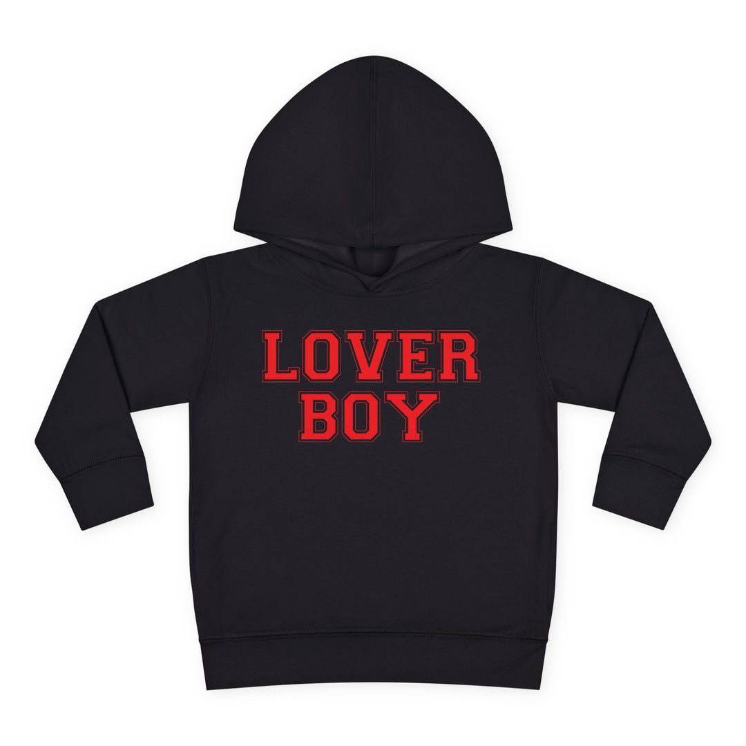 Lover Boy - Toddler Pullover Fleece Hoodie
