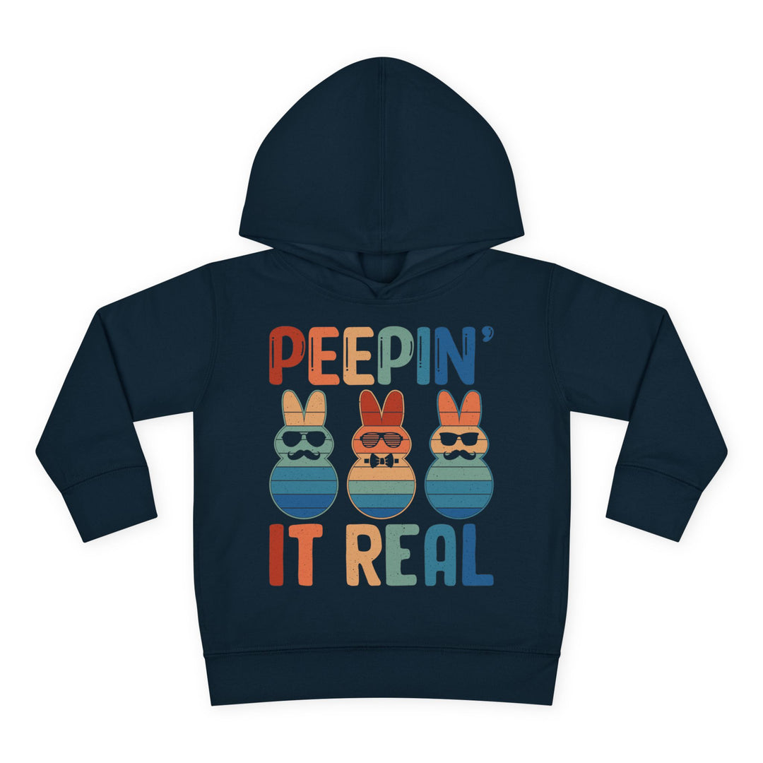 Peepin It Real - Toddler Pullover Fleece Hoodie