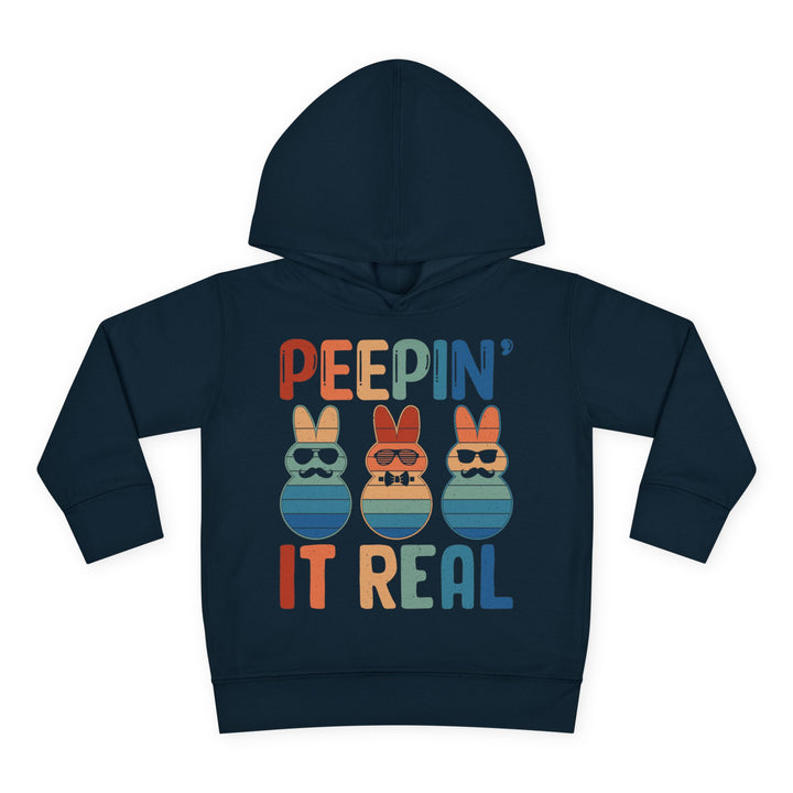 Peepin It Real - Toddler Pullover Fleece Hoodie