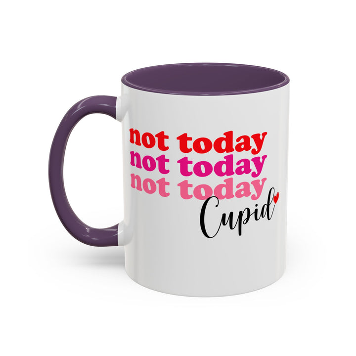 Not Today Cupid - Accent Coffee Mug (11, 15oz)