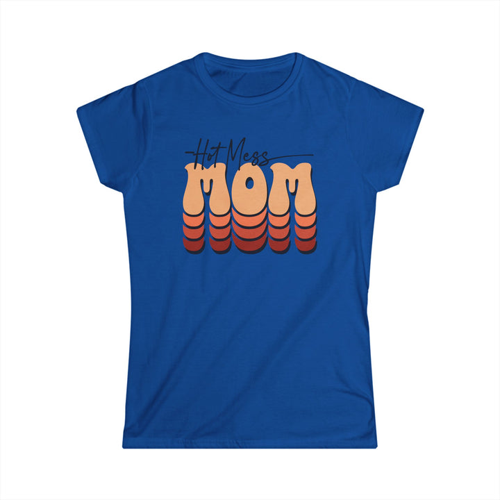 Hot Mess Mom - Women's Softstyle Tee