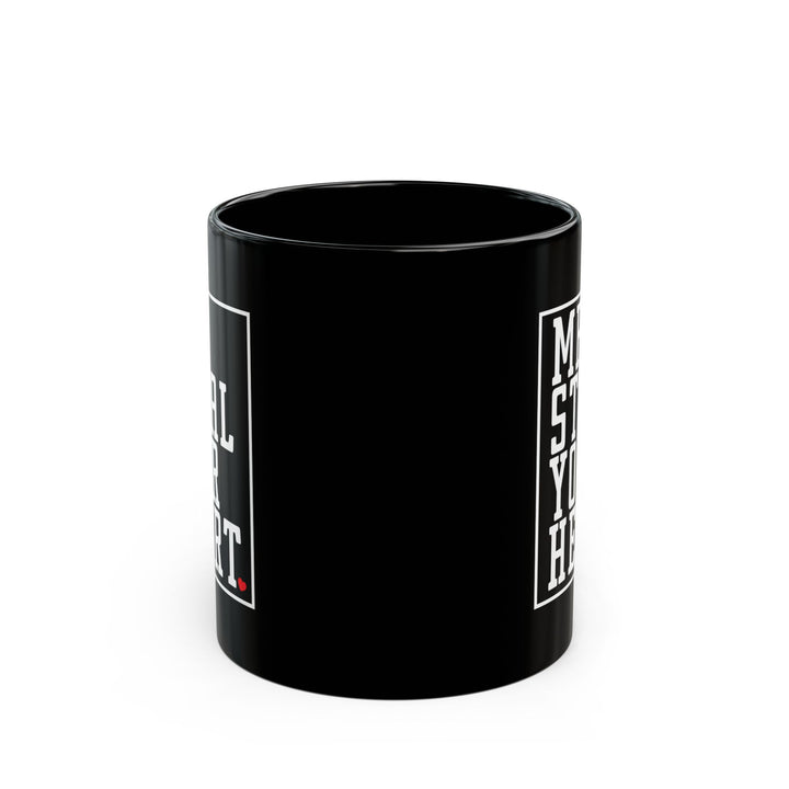 Mr. Steal Your Heart - Black Mug (11oz, 15oz)