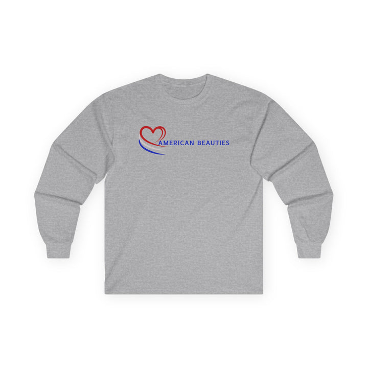 American Beauties - Unisex Ultra Cotton Long Sleeve Tee