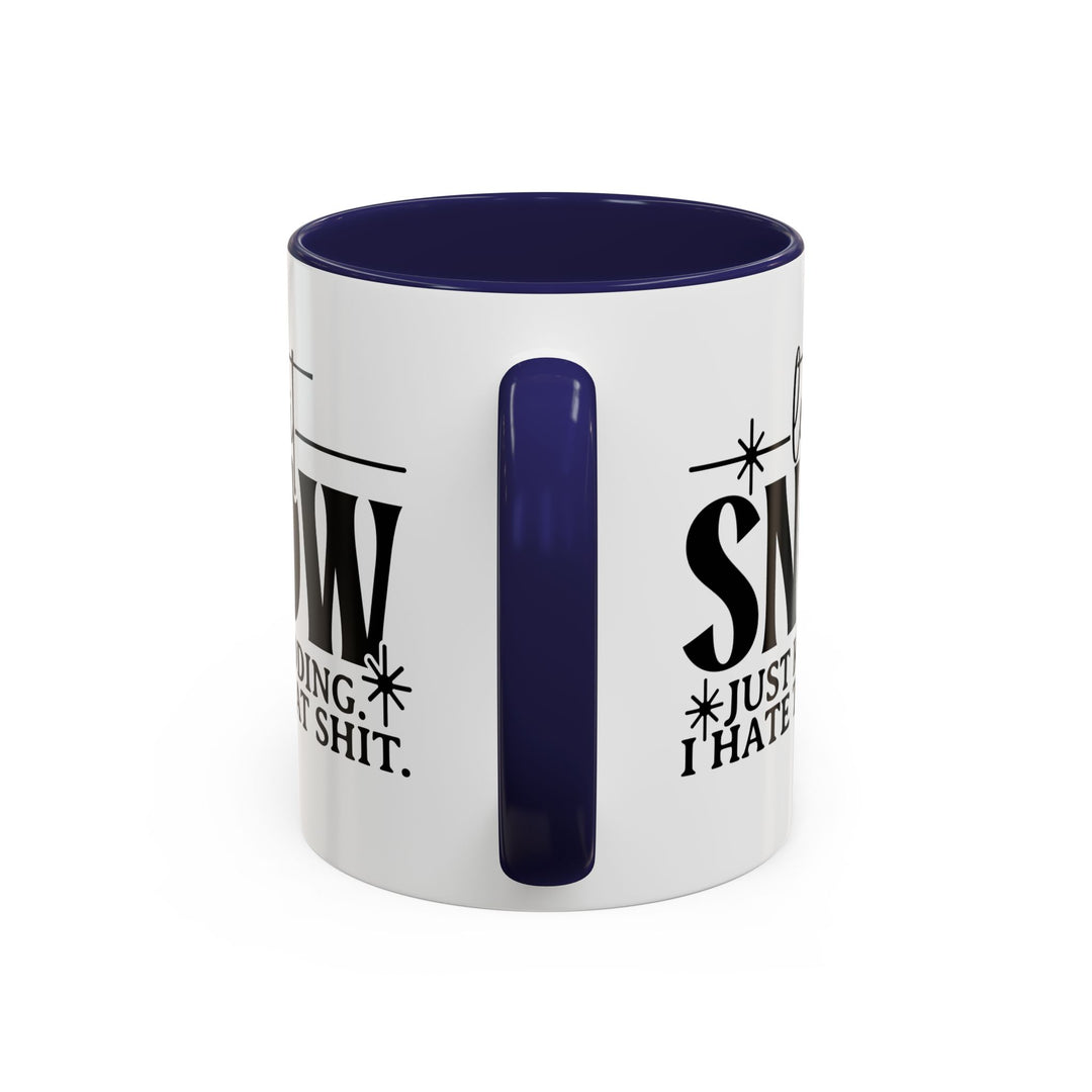 Let It Snow - Accent Coffee Mug (11, 15oz)