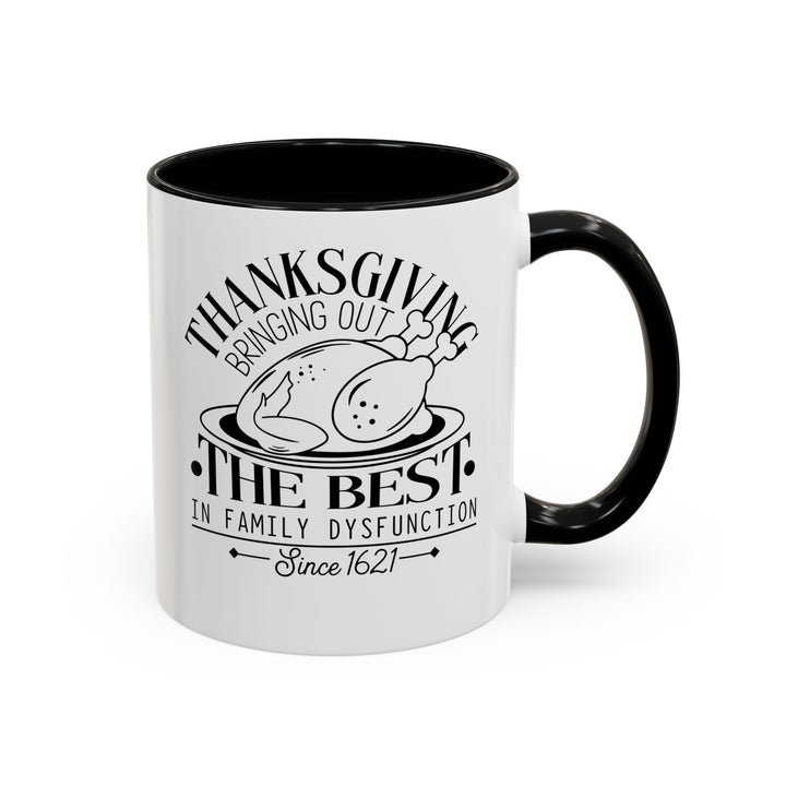 Family Dysfunction - Accent Coffee Mug (11, 15oz)
