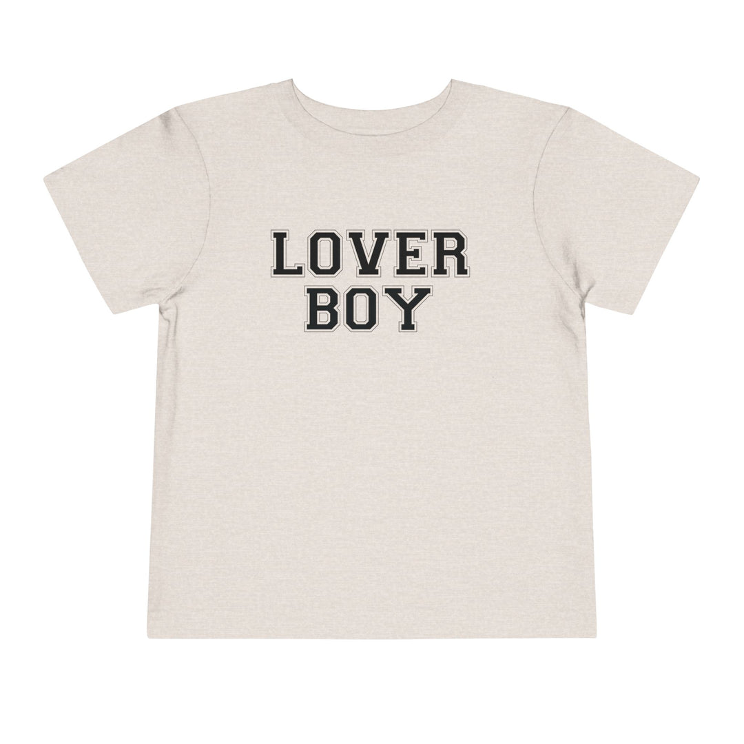 Lover Boy - Toddler Short Sleeve Tee