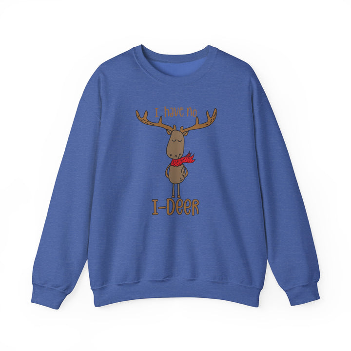 I Have No I-Deer - Unisex Heavy Blend™ Crewneck Sweatshirt