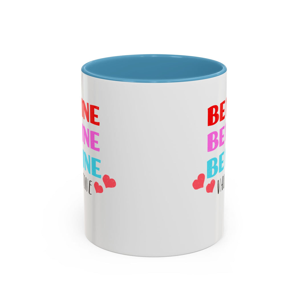 Be Mine Valentine - Accent Coffee Mug (11, 15oz)
