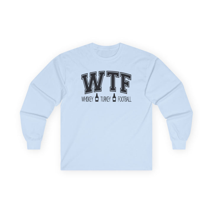 WTF - Unisex Ultra Cotton Long Sleeve Tee