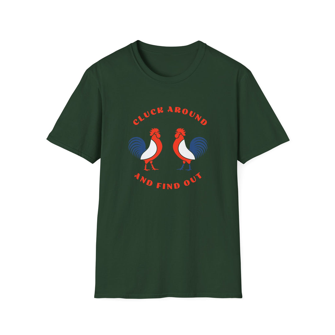 Cluck Around - Unisex Softstyle T-Shirt