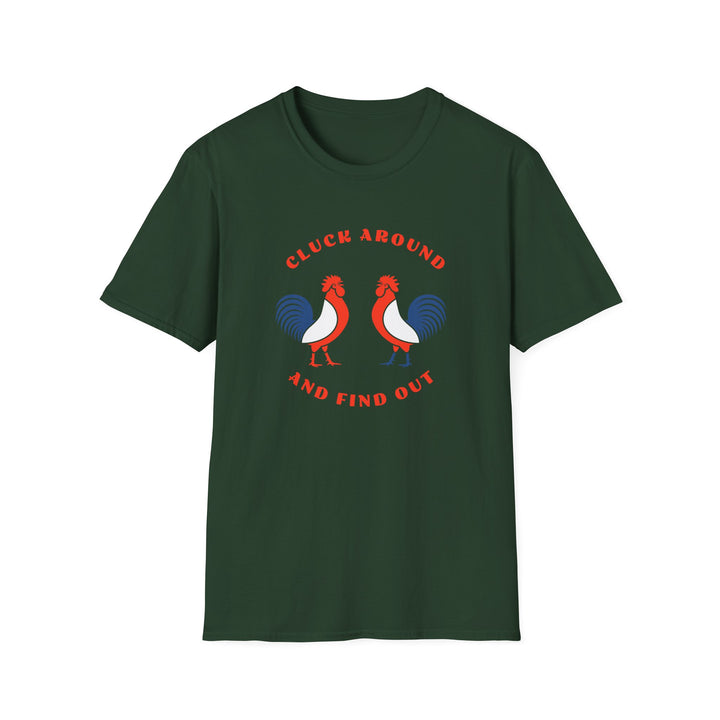 Cluck Around - Unisex Softstyle T-Shirt