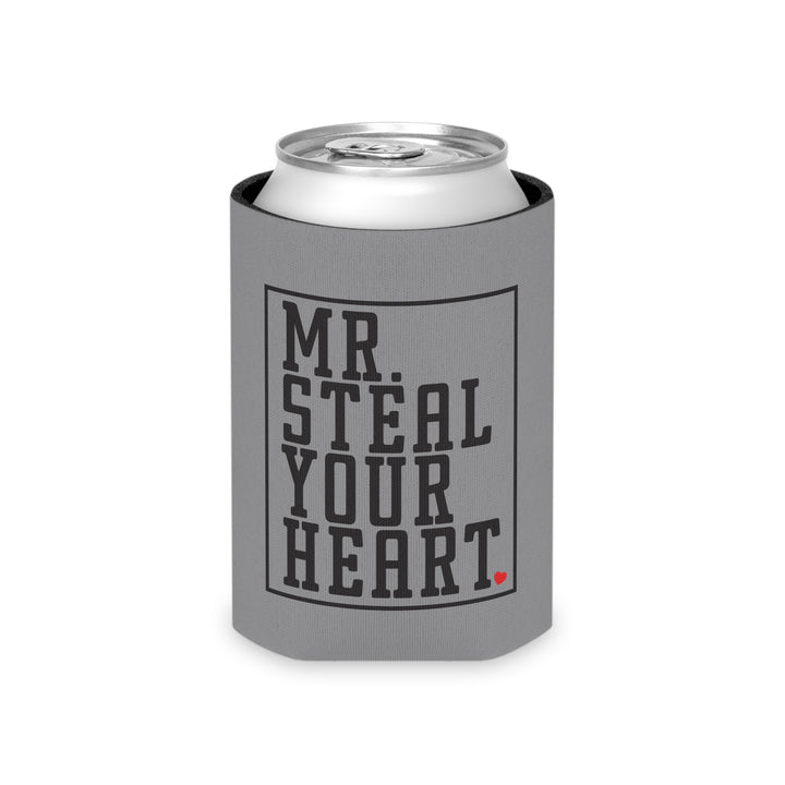 Mr. Steal Your Heart - Can Cooler