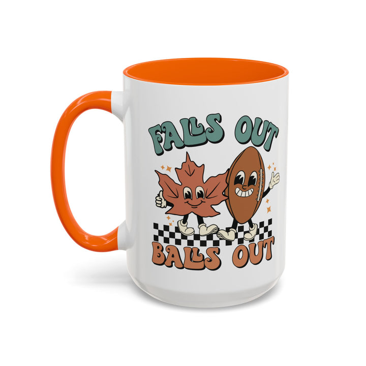 Falls Out Balls Out - Accent Coffee Mug (11, 15oz)