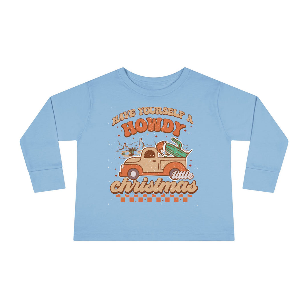 Howdy Christmas - Toddler Long Sleeve Tee