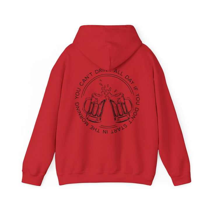 Can't Drink All Day - Unisex Heavy Blend™ Hooded Sweatshirt