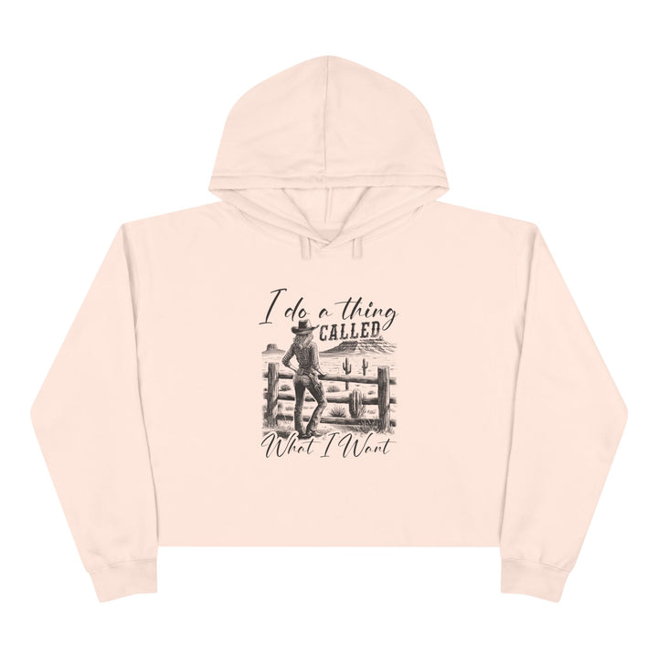 I Do A Thing Called - Crop Hoodie