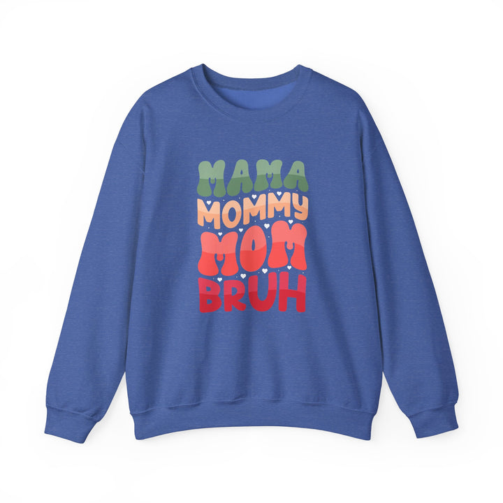 Mama Bruh  - Unisex Crewneck Sweatshirt