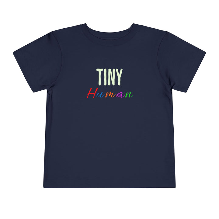 Tiny Human - Toddler Short Sleeve Tee