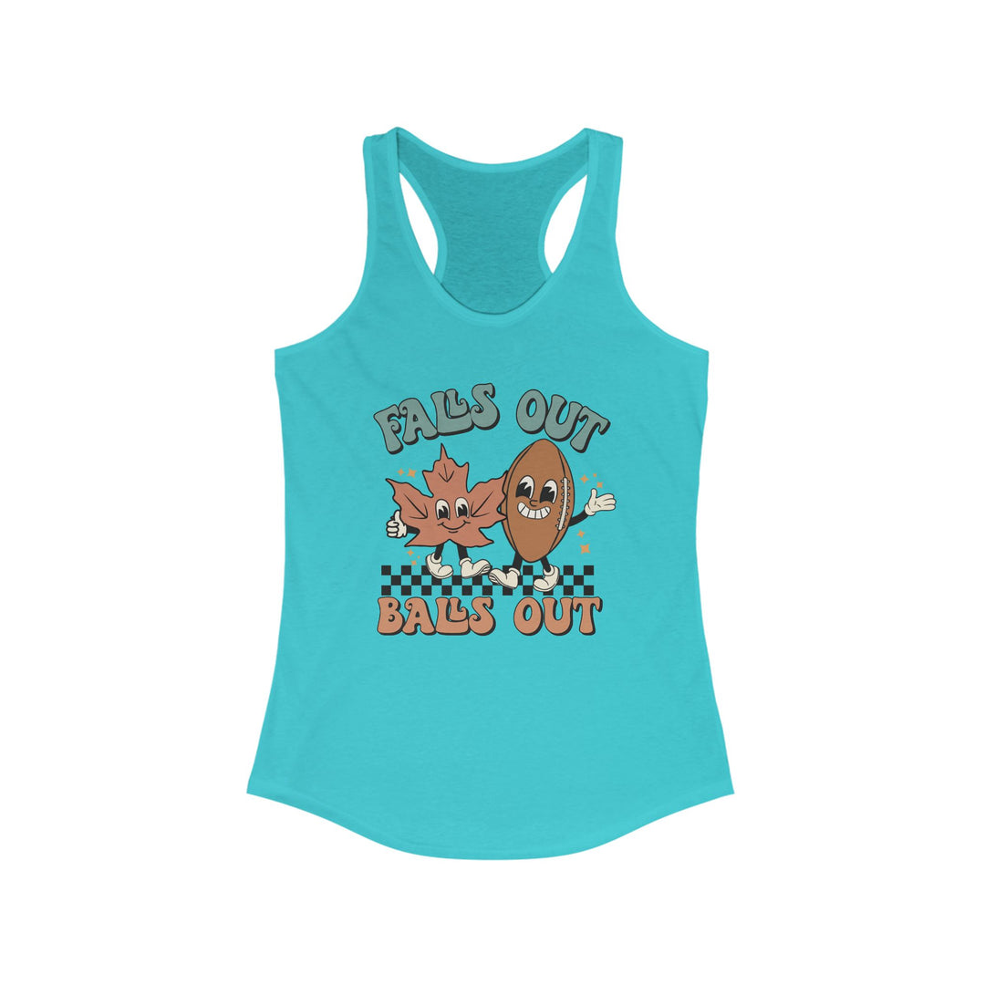Falls Out Balls Out - Women's Ideal Racerback Tank