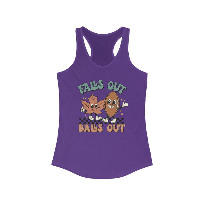 Falls Out Balls Out - Women's Ideal Racerback Tank