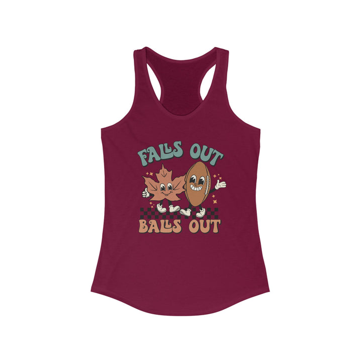 Falls Out Balls Out - Women's Ideal Racerback Tank