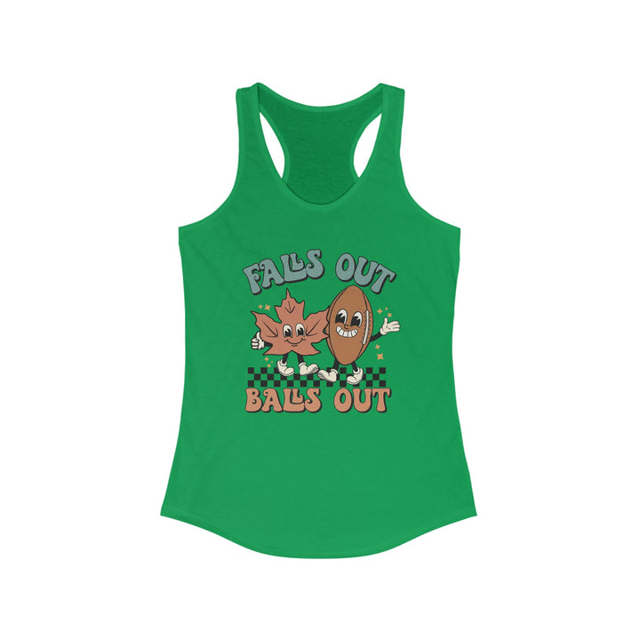 Falls Out Balls Out - Women's Ideal Racerback Tank