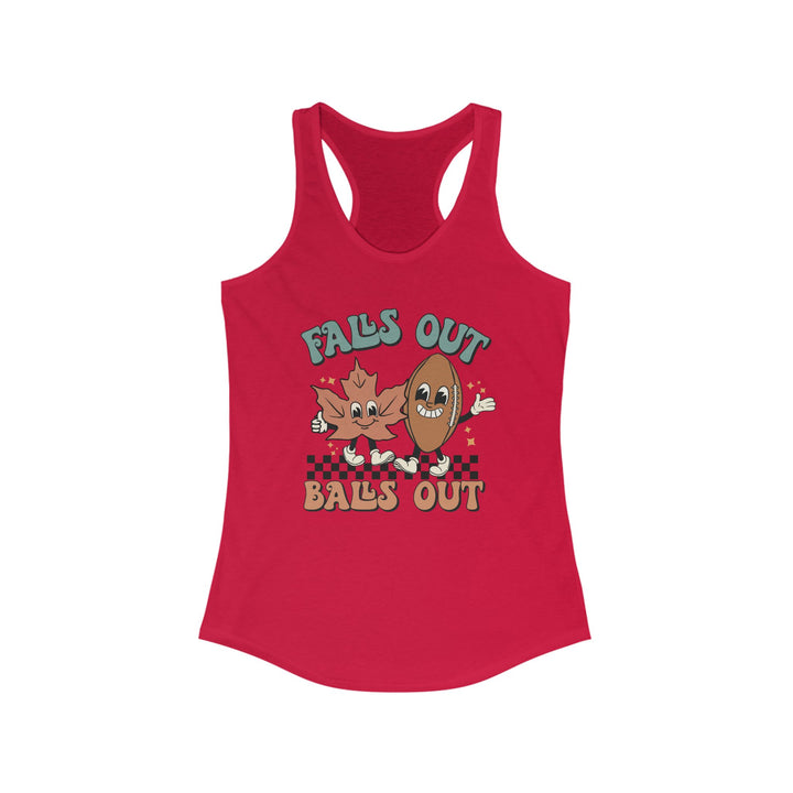 Falls Out Balls Out - Women's Ideal Racerback Tank