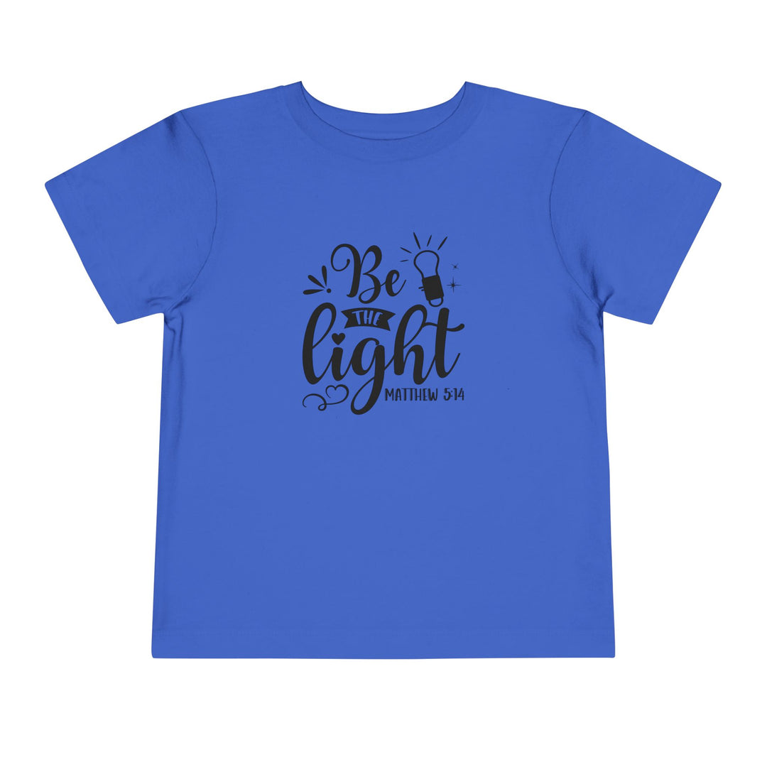 Be The Light - Toddler Short Sleeve Tee