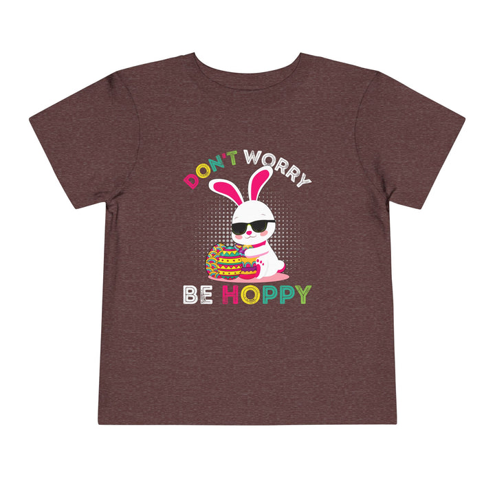 Don't Worry Be Hoppy - Toddler Short Sleeve Tee