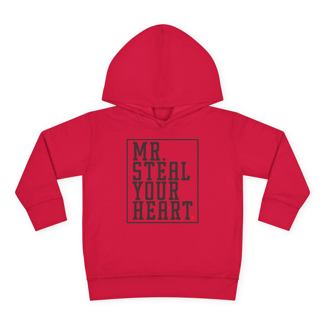 Mr. Steal Your Heart - Toddler Pullover Fleece Hoodie