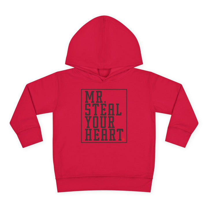 Mr. Steal Your Heart - Toddler Pullover Fleece Hoodie