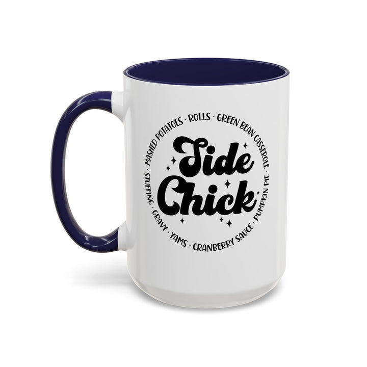 Side Chick - Accent Coffee Mug (11, 15oz)