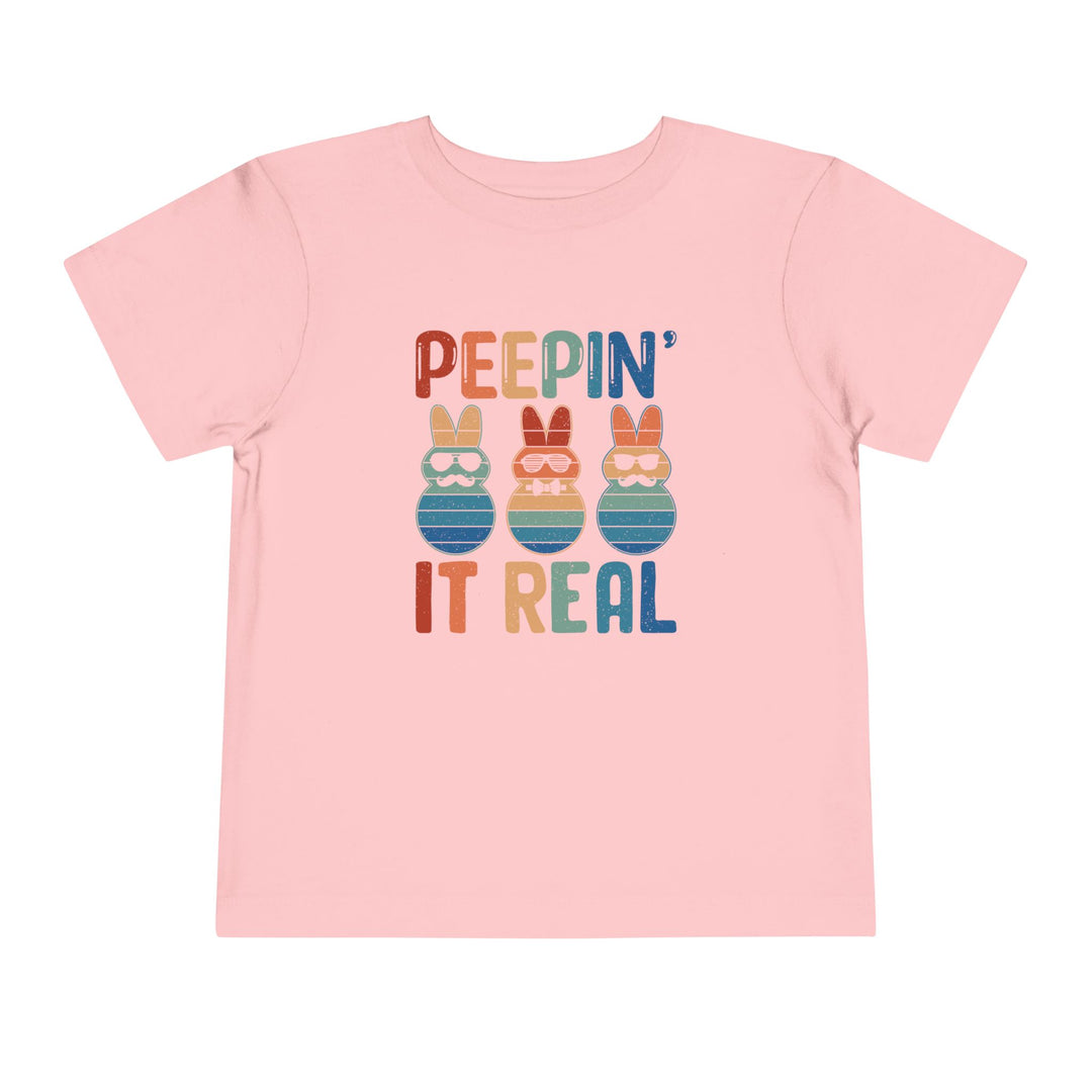 Peepin It Real - Toddler Short Sleeve Tee