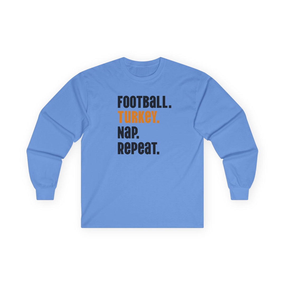 Football Turkey Nap Repeat - Unisex Ultra Cotton Long Sleeve Tee