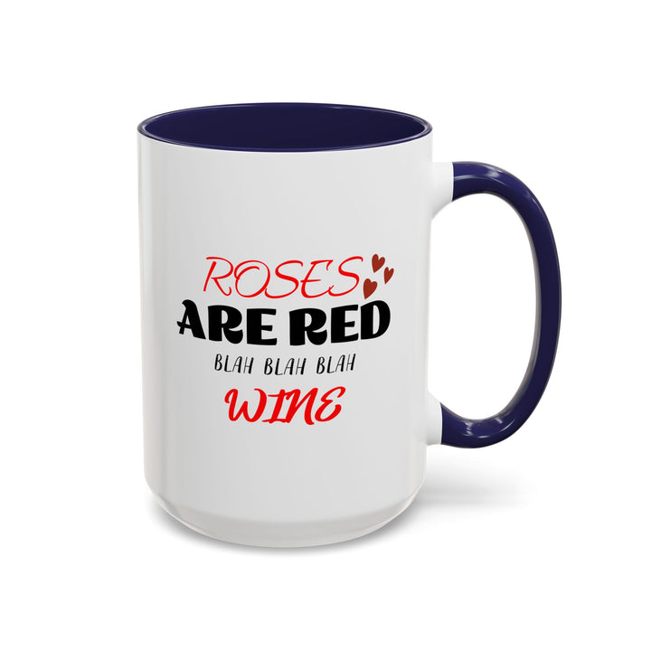 Blah Blah Blah Wine - Accent Coffee Mug (11, 15oz)