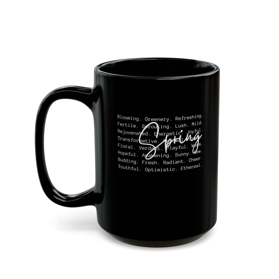 Spring - Black Mug (11oz, 15oz)