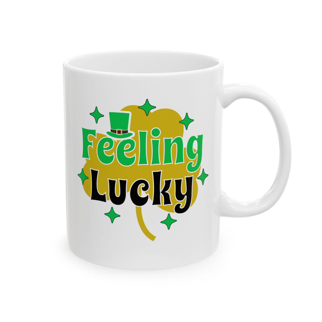 Feeling Lucky - Ceramic Mug, (11oz, 15oz)