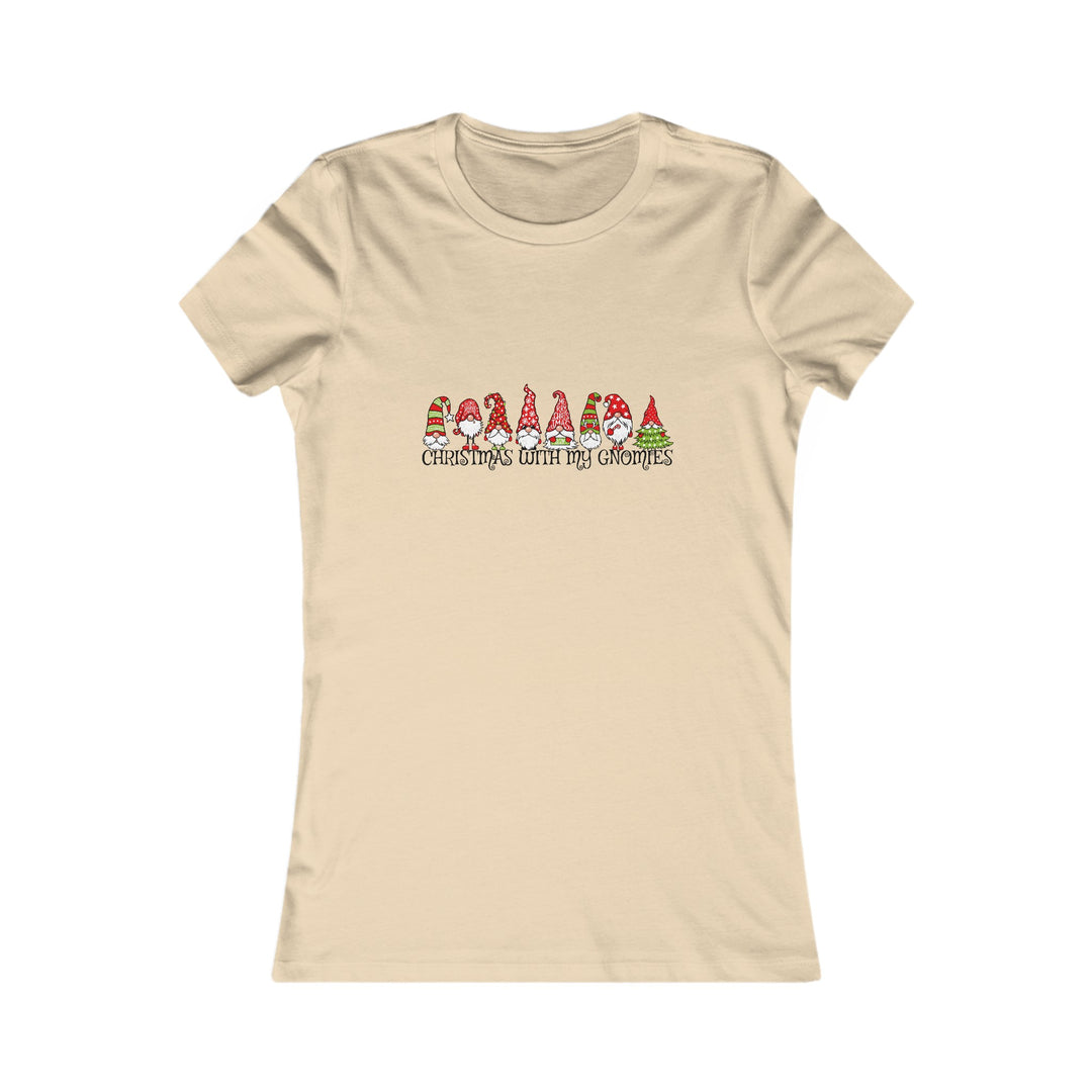 Christmas With My Gnomes - Women's Favorite Tee