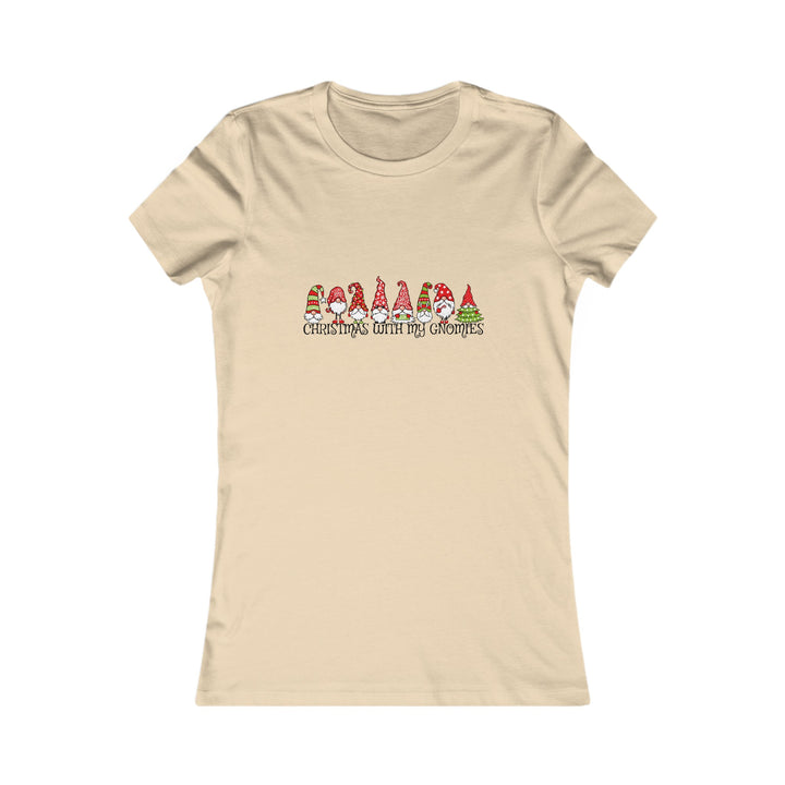 Christmas With My Gnomes - Women's Favorite Tee