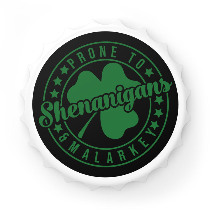 Shenanigans & Malarky - Bottle Opener