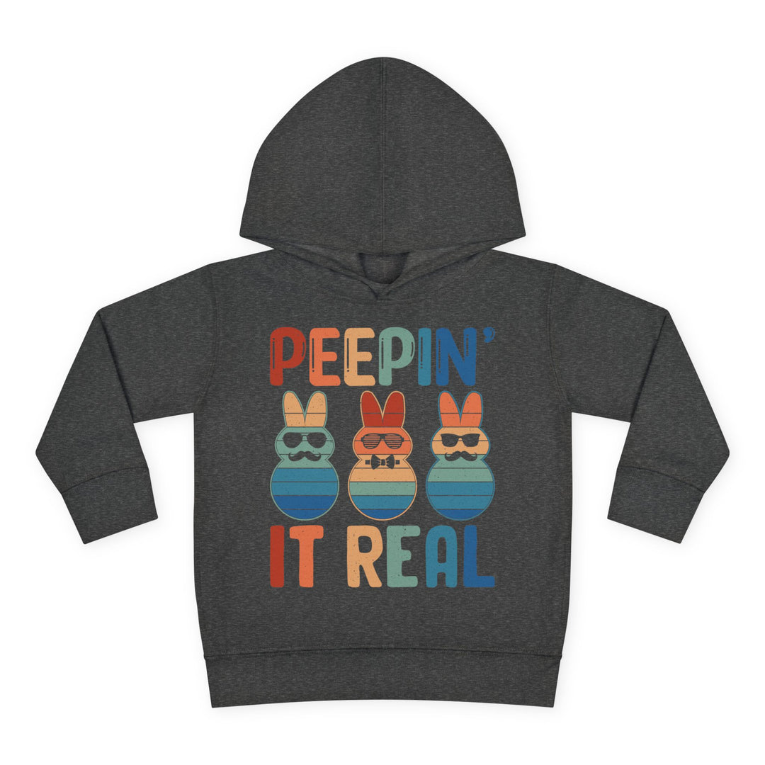 Peepin It Real - Toddler Pullover Fleece Hoodie