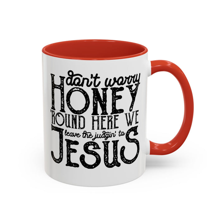 Judgin To Jesus - Accent Coffee Mug (11, 15oz)