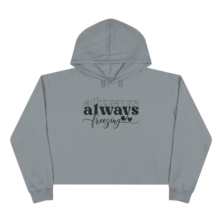Always Freezing - Crop Hoodie