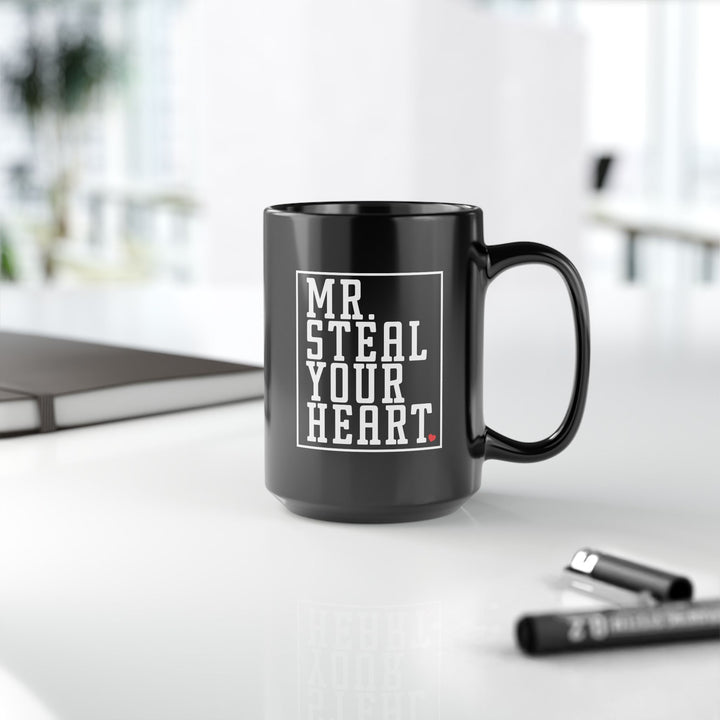 Mr. Steal Your Heart - Black Mug (11oz, 15oz)