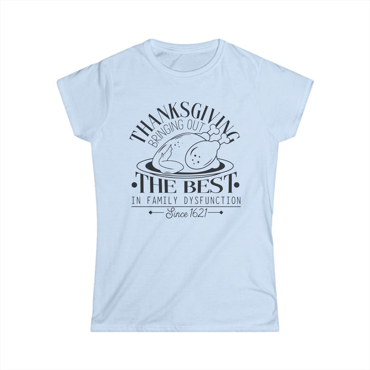 Family Dysfunction - Women's Softstyle Tee