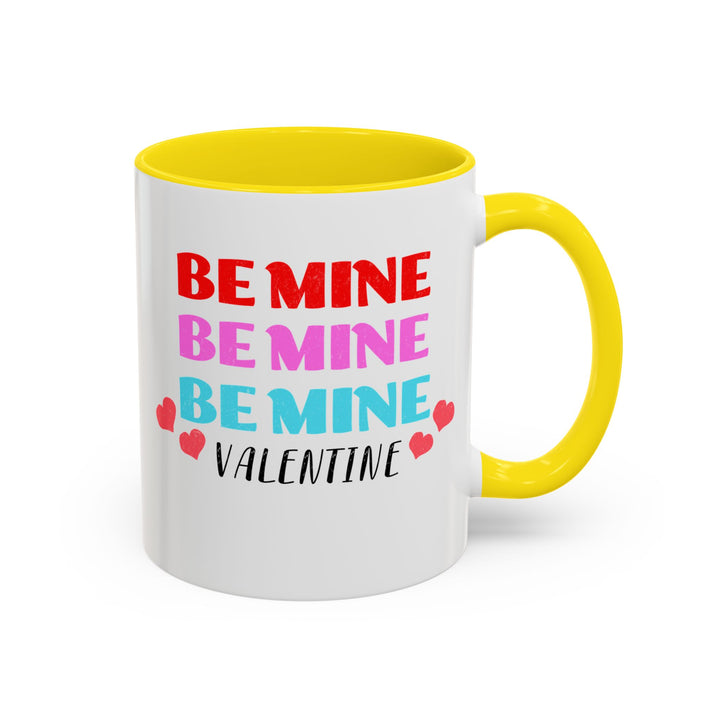Be Mine Valentine - Accent Coffee Mug (11, 15oz)
