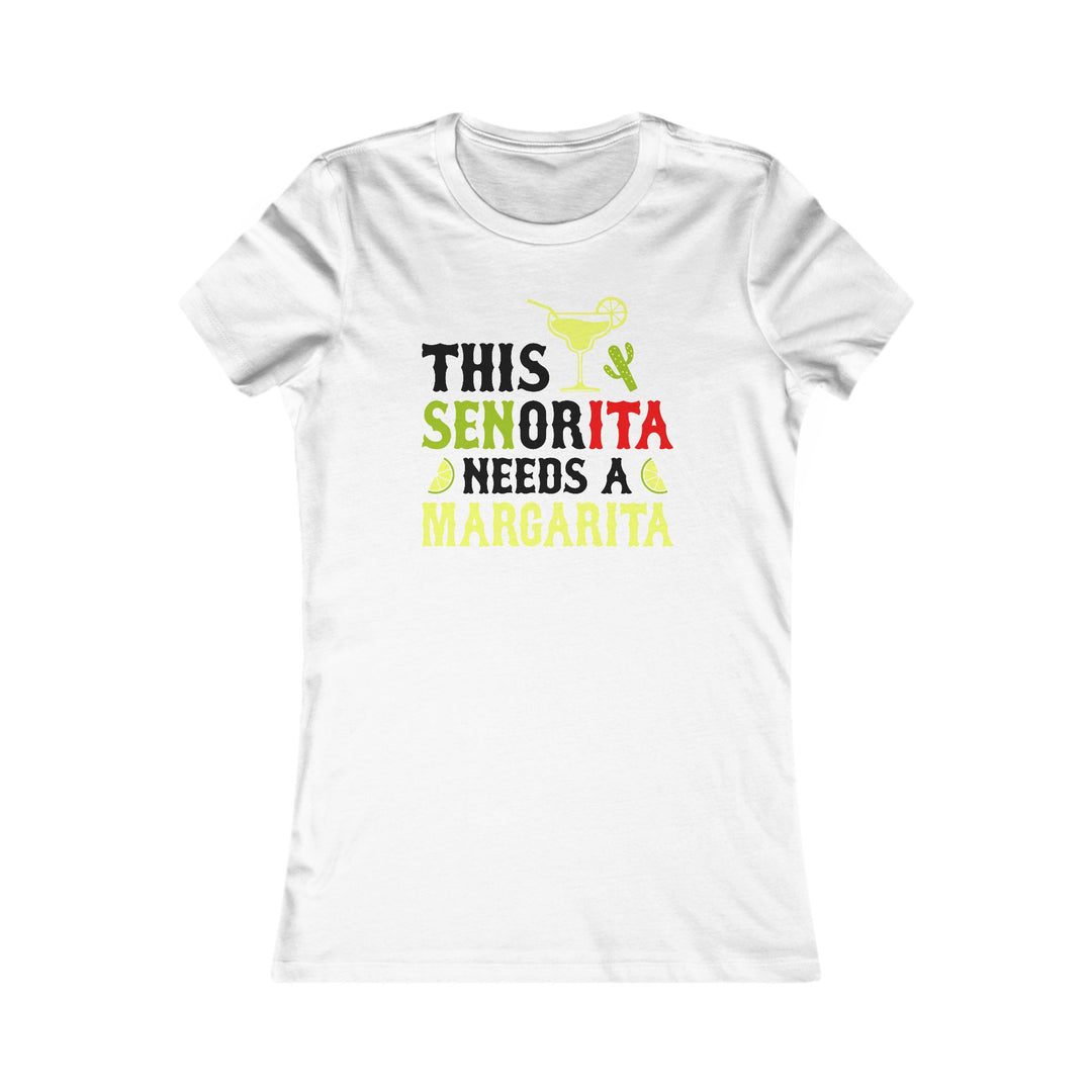 This Señorita - Women's Favorite Tee