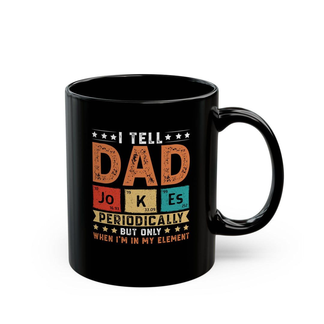Dad Jokes - Black Mug (11oz, 15oz)