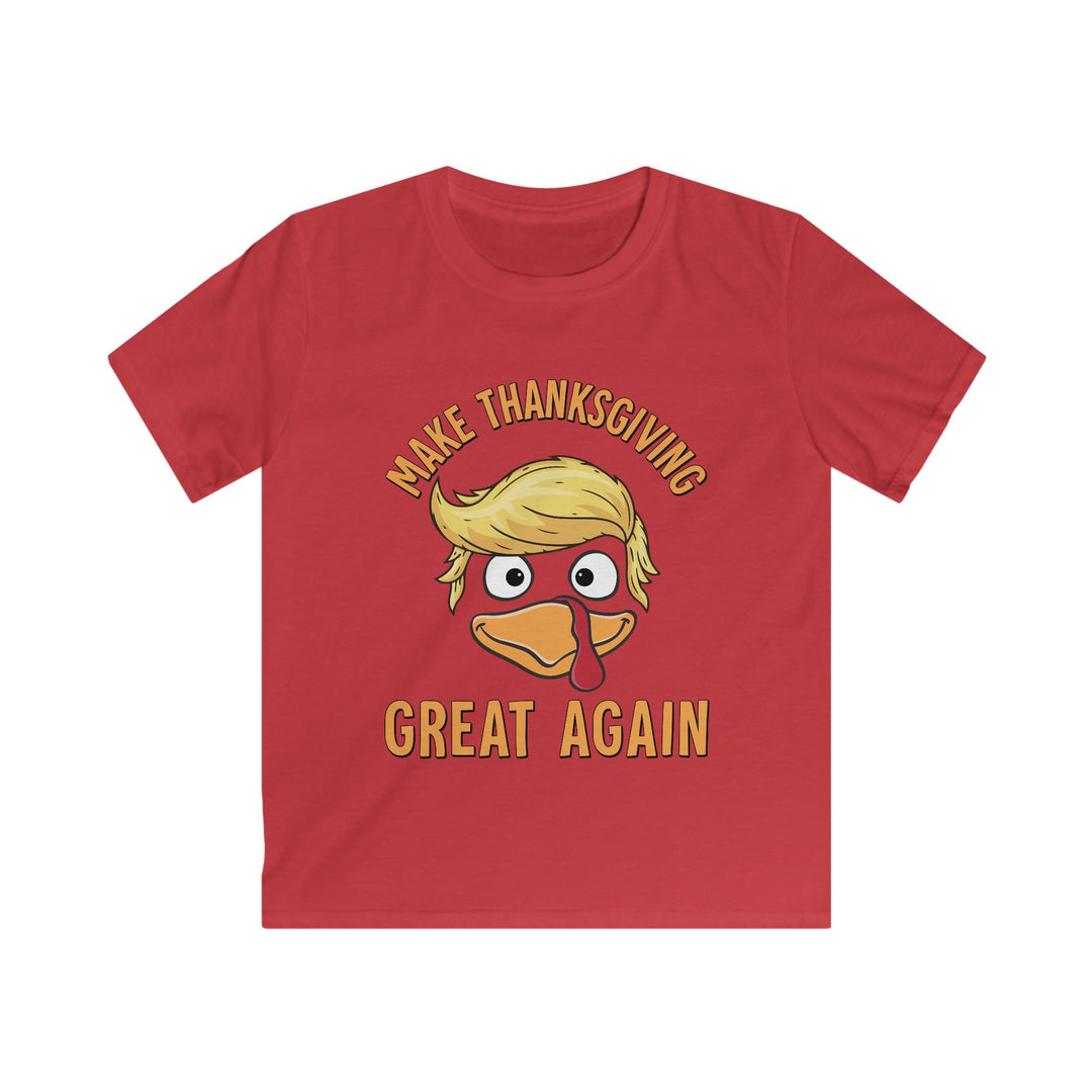Make Thanksgiving Great Again - Kids Softstyle Tee