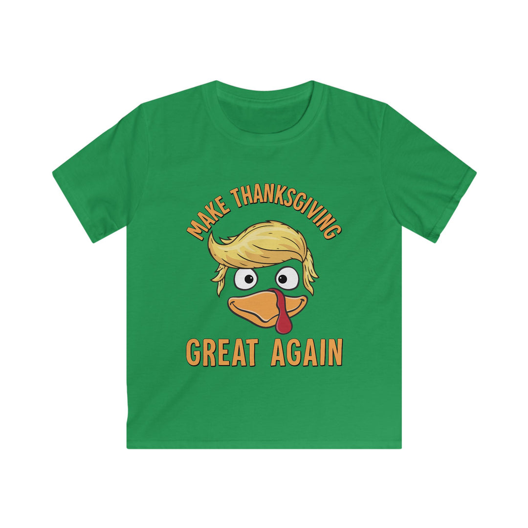Make Thanksgiving Great Again - Kids Softstyle Tee